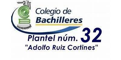 COLEGIO DE BACHILLERES PLANTEL NUM 32 ADOLFO RUIZ CORTINEZ