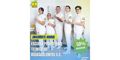 ESCUELA PROFESIONAL TÉCNICA AGUASCALIENTES, S.C.