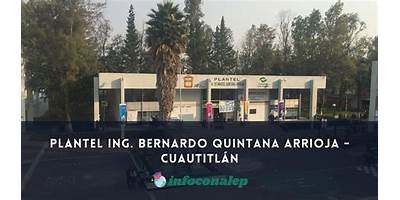 PLANTEL CONALEP 109 ING. BERNARDO QUINTANA ARRIOJA-CUAUTITLÁN