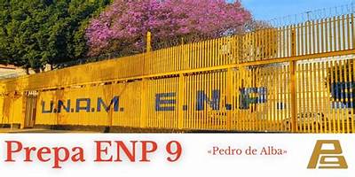 UNAM ESCUELA NACIONAL PREPARATORIA PLANTEL 9 PEDRO DE ALBA