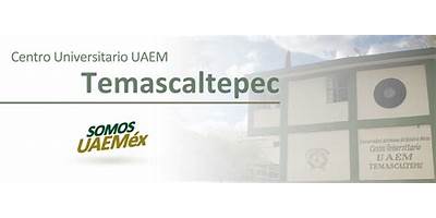 CENTRO UNIVERSITARIO UAEM TEMASCALTEPEC