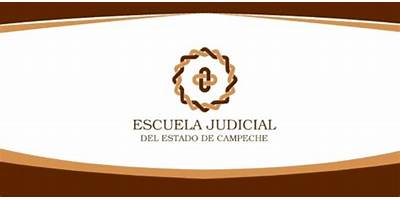 ESCUELA JUDICIAL DEL ESTADO DE CAMPECHE